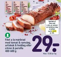 REMA 1000 Filet a la mørbrad med tomat & ramsløg, artiskok & hvidløg eller citron & persille tilbud