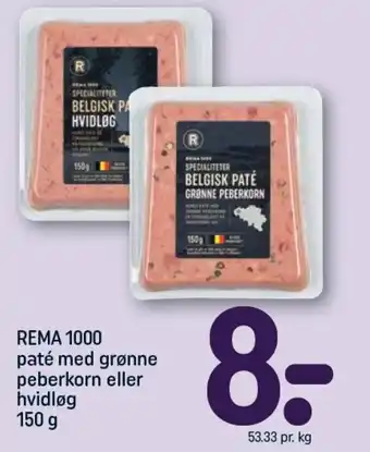 REMA 1000 REMA 1000 paté med grønne peberkorn eller hvidløg tilbud