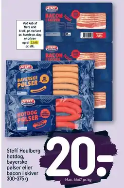 REMA 1000 STEFF HOULBERG hotdog, bayerske pølser eller bacon i skiver tilbud