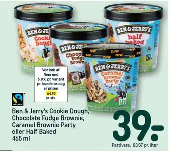 REMA 1000 BEN&JERRY'S Cookie Dough, Chocolate Fudge Brownie, Caramel Brownie Party eller Half Baked tilbud