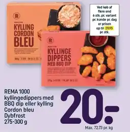 REMA 1000 REMA 1000 kyllingedippers med BBQ dip eller kylling Cordon bleu tilbud