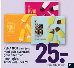 REMA 1000 REMA 1000 vaniljeis med gult overtræk, grøn eller hvid limonadeis tilbud