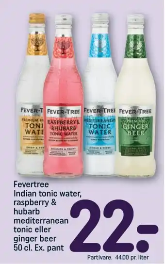 REMA 1000 FEVERTREE Indian tonic water, raspberry & hubarb mediterranean tonic tilbud