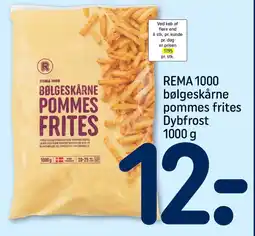 REMA 1000 REMA 1000 bølgeskårne pommes frites tilbud