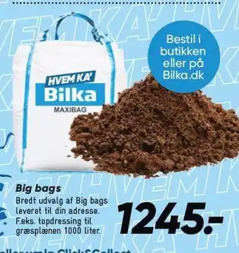 Bilka Big bags tilbud