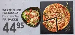 TÆRTE ELLER PASTASALAT