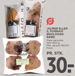 MENY JALM&B ELLER IL FORNAIO ØKOLOGISK BRØD tilbud