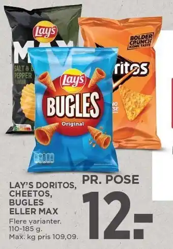 MENY LAY'S DORITOS, CHEETOS, BUGLES ELLER MAX tilbud