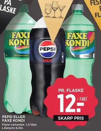 MENY PEPSI ELLER FAXE KONDI tilbud