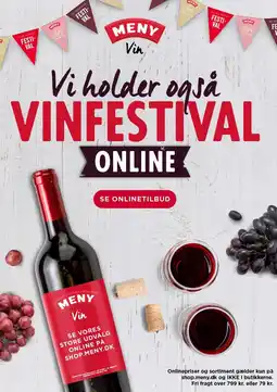 MENY Vi holder også VINFESTIVAL ONLINE tilbud