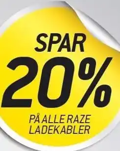 Thansen SPAR 20% PÅ ALLE RAZE LADEKABLER tilbud