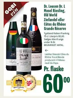 Min Købmand Dr. Loosen Dr. L Mosel Riesling, Old World Zinfandel eller Côtes du Rhône Grande Réserve tilbud