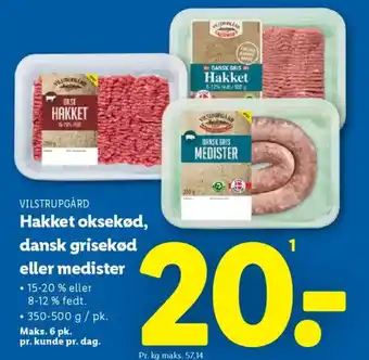 Lidl VILSTRUPGÅRD Hakket oksekød, dansk grisekød eller medister tilbud