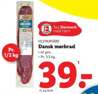 Lidl VILSTRUPGÅRD Dansk mørbrad tilbud