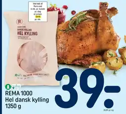 REMA 1000 REMA Hel dansk kylling 1000 tilbud