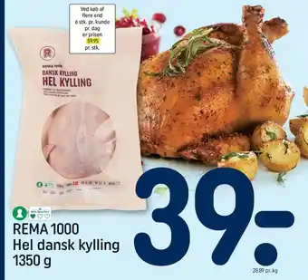 REMA 1000 REMA Hel dansk kylling 1000 tilbud