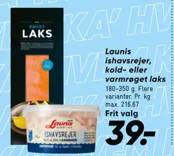 Bilka Launis ishavsrejer, kold- eller varmrøget laks tilbud