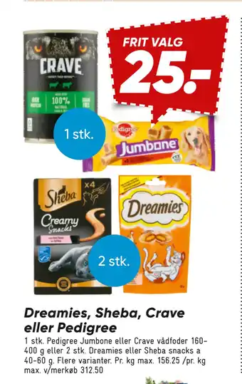 Bilka Dreamies, Sheba, Crave eller Pedigree tilbud