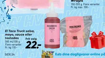 Bilka El Taco Truck salsa, mayo, sauce eller tostadas tilbud