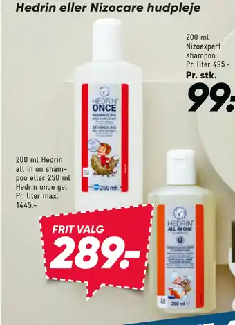 Bilka 200 ml Hedrin all in on shampoo eller 250 ml Hedrin once gel tilbud