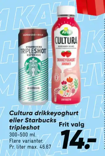 Bilka Cultura drikkeyoghurt eller Starbucks tripleshot tilbud