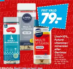 Bilka Livol+10%, Futura vitaminer/ mineraler eller Gerimax tilbud