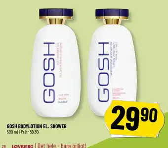 Løvbjerg GOSH BODYLOTION EL. SHOWER tilbud