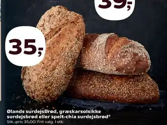 Kvickly Ølands surdejsbrød, græskarsolsikke surdejsbrød eller spelt-chia surdejsbrød tilbud