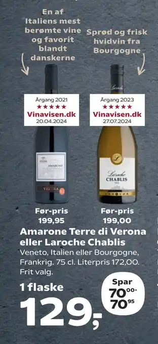 SuperBrugsen Amarone Terre di Verona eller Laroche Chablis tilbud