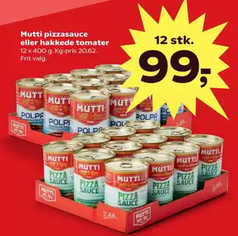 Kvickly Mutti pizzasauce eller hakkede tomater tilbud