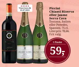 Dagli'Brugsen Piccini Chianti Riserva eller Jaume Serra Cava tilbud