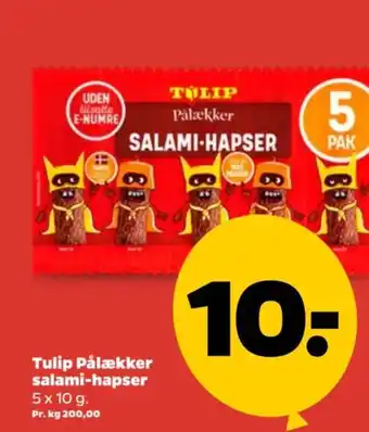 Netto Tulip Pålækker salami-hapser. tilbud