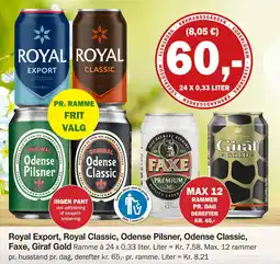 Købmandsgården Royal Export, Royal Classic, Odense Pilsner, Odense Classic, Faxe, Giraf Gold tilbud