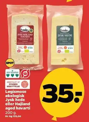 Netto Løgismose økologisk Jysk jede eller Højland aged havarti tilbud