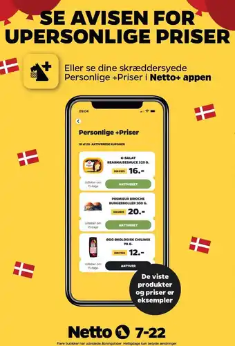 Netto SE AVISEN FOR UPERSONLIGE PRISER tilbud