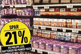 Løvbjerg SPAR 21% PÅ PHILIPS LED, BATTERIER OG POWER PACK tilbud