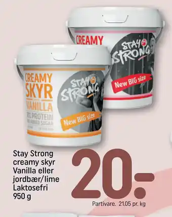 REMA 1000 Stay Strong creamy skyr Vanilla eller jordbær/lime Laktosefri 950 g tilbud