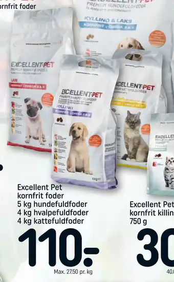 REMA 1000 Excellent Pet kornfrit foder 5 kg hundefuldfoder 4 kg hvalpefuldfoder 4 kg kattefuldfoder tilbud