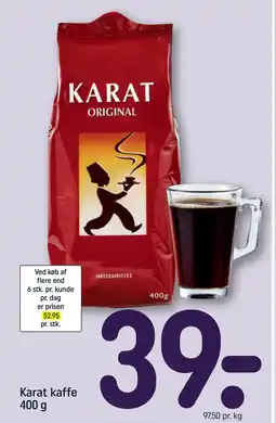 REMA 1000 Karat kaffe 400 g tilbud