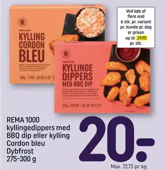 REMA 1000 REMA 1000 kyllingedippers med BBQ dip eller kylling Cordon bleu Dybfrost 275-300 g tilbud