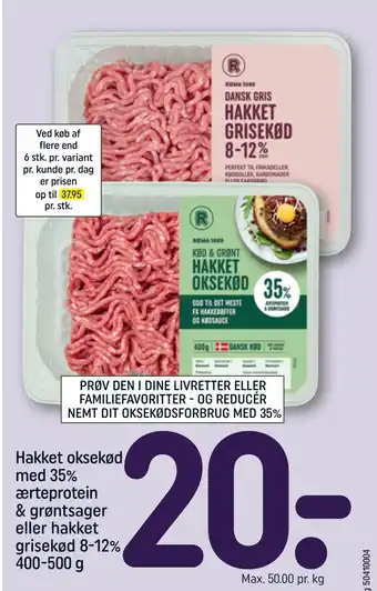 REMA 1000 Hakket oksekød med 35% ærteprotein & grøntsager eller hakket grisekød 8-12% 400-500 g tilbud