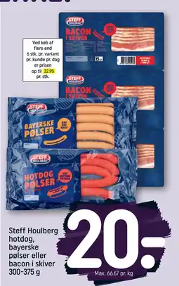 REMA 1000 Steff Houlberg hotdog, bayerske pølser eller bacon i skiver 300-375 g tilbud