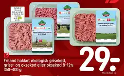 REMA 1000 Friland hakket økologisk grisekød, grise- og oksekød eller oksekød 8-12% 350-400 g tilbud