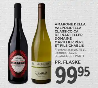 MENY AMARONE DELLA VALPOLICELLA CLASSICO CÀ DEI NANI ELLER DOMAINE MARILLIER PÈRE ET FILS CHABLIS tilbud