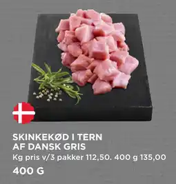 MENY SKINKEKØD I TERN AF DANSK GRIS tilbud