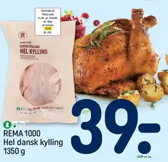 REMA 1000 REMA 1000 Hel dansk kylling tilbud