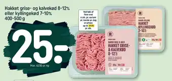 REMA 1000 HAKKET grise- og kalvekød 8-12% eller kyllingekød 7-10% tilbud