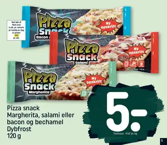 REMA 1000 Pizza snack Margherita, salami eller bacon og bechamel tilbud