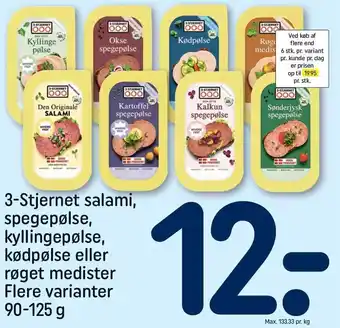 REMA 1000 3-stjernet salami, spegepølse, kyllingepølse, kødpølse eller røget medister tilbud