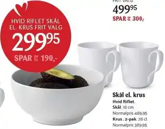 Kop & Kande Skål el. Krus tilbud